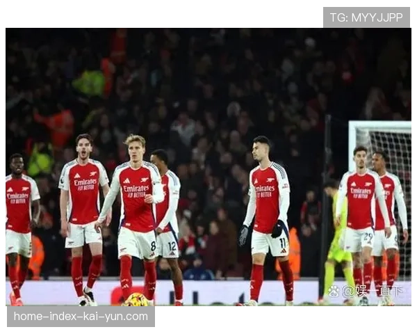 阿森纳争冠形势依然乐观 但后续赛程压力不容忽视